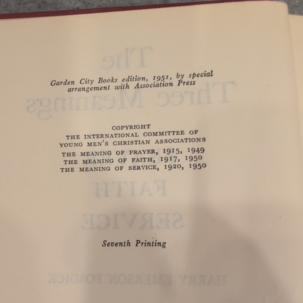 The Three Meanings Harry Emerson Fosdick 1951 Garden City Prayer Faith Service - Picture 3 of 5